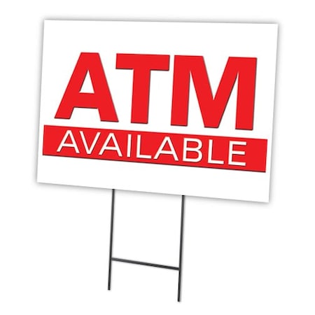 Signmission Atm Yard Sign & Stake outdoor plastic coroplast window, C-1216-DS-Atm C-1216-DS-Atm